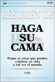 бесплатно читать книгу Resumen De Haga Su Cama автора  Коллектив авторов