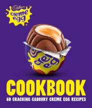 бесплатно читать книгу The Cadbury Creme Egg Cookbook автора Cadbury 