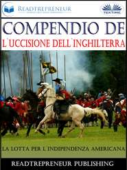 бесплатно читать книгу Compendio De L'Uccisione Dell'Inghilterra автора  Readtrepreneur Publishing