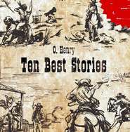 бесплатно читать книгу Ten Best Stories автора  О. Генри
