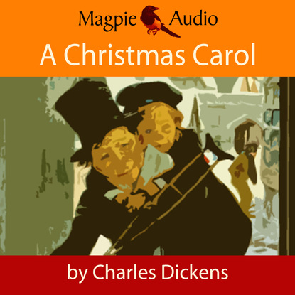 A Christmas Carol (Unabridged)