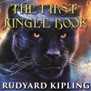бесплатно читать книгу The First Jungle Book автора Редьярд Джозеф Киплинг