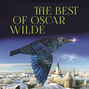 бесплатно читать книгу The Best of Oscar Wilde автора Оскар Уайльд