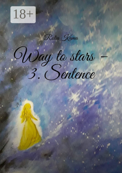 Way to stars – 3. Sentence