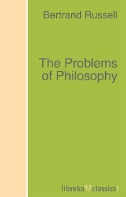 The Problems of Philosophy