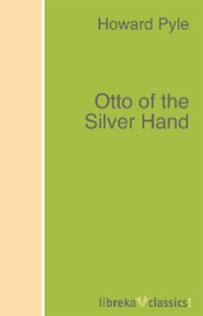 Otto of the Silver Hand