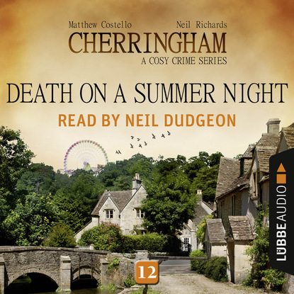 Death on a Summer Night - Cherringham - A Cosy Crime Series: Mystery Shorts 12 (Unabridged)