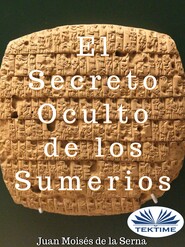 El Secreto Oculto De Los Sumerios