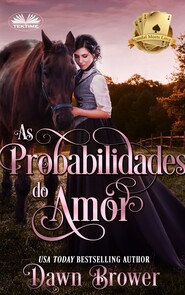 бесплатно читать книгу As Probabilidades Do Amor автора Dawn Brower