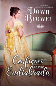 бесплатно читать книгу Confições De Uma Endiabrada автора Dawn Brower