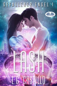 бесплатно читать книгу Lash (Gefallener Engel 1) автора L. G. Castillo