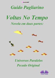 бесплатно читать книгу Voltas No Tempo автора Guido Pagliarino