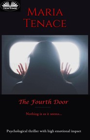 бесплатно читать книгу The Fourth Door автора Maria Tenace
