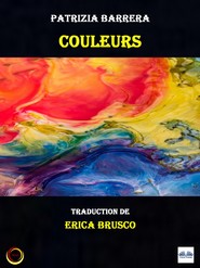 бесплатно читать книгу Couleurs автора Patrizia Barrera