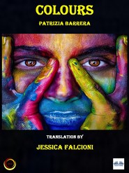 бесплатно читать книгу Colours автора Patrizia Barrera
