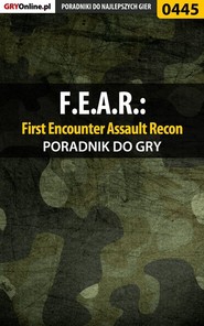 бесплатно читать книгу F.E.A.R.: First Encounter Assault Recon автора Piotr Deja