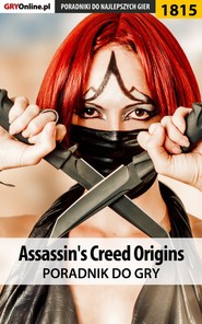 бесплатно читать книгу Assassin's Creed Origins автора Jacek Hałas