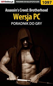бесплатно читать книгу Assassin's Creed: Brotherhood автора Michał Chwistek