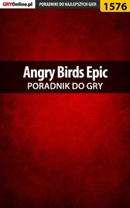 бесплатно читать книгу Angry Birds Epic автора Jakub Bugielski