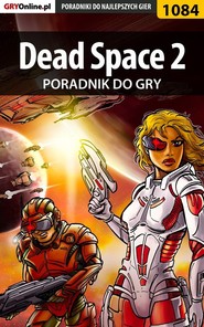 бесплатно читать книгу Dead Space 2 автора Jacek Hałas