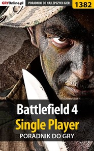 бесплатно читать книгу Battlefield 4 автора Piotr Kulka