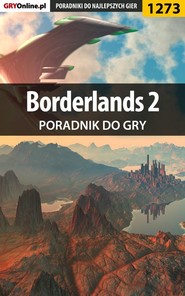 бесплатно читать книгу Borderlands 2 автора Michał Rutkowski