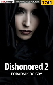 бесплатно читать книгу Dishonored 2 автора Jacek Winkler