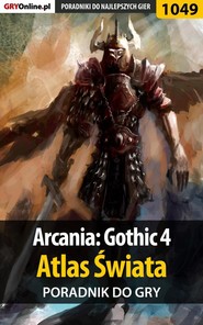 бесплатно читать книгу Arcania: Gothic 4 автора Jacek Hałas