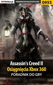 бесплатно читать книгу Assassin's Creed II - Osiągnięcia автора Szymon Liebert