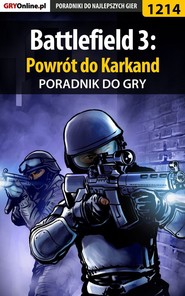 бесплатно читать книгу Battlefield 3: Powrót do Karkand автора Piotr Kulka