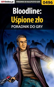 бесплатно читать книгу Bloodline: Uśpione zło автора Malik Łukasz