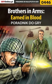 бесплатно читать книгу Brothers in Arms: Earned in Blood автора Paweł Surowiec