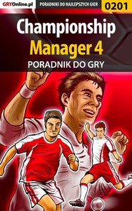 бесплатно читать книгу Championship Manager 4 автора Paweł Myśliwiec
