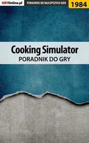 бесплатно читать книгу Cooking Simulator автора Marek Szaniawski