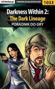 бесплатно читать книгу Darkness Within 2: The Dark Lineage автора Katarzyna Michałowska