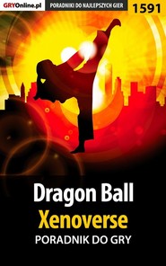 бесплатно читать книгу Dragon Ball: Xenoverse автора Patrick Homa