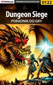 бесплатно читать книгу Dungeon Siege автора Borys Zajączkowski