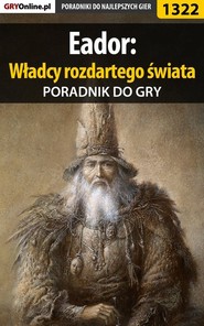 бесплатно читать книгу Eador: Władcy rozdartego świata автора Maciej Kozłowski