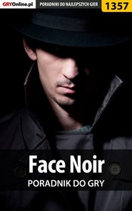 бесплатно читать книгу Face Noir автора Pilarski Łukasz