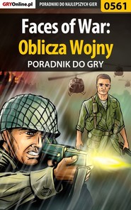 бесплатно читать книгу Faces of War: Oblicza Wojny автора Marcin Terelak