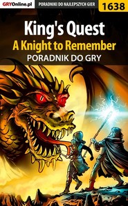 бесплатно читать книгу King's Quest - A Knight to Remember автора Kuba Zgierski