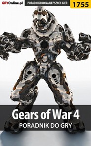 бесплатно читать книгу Gears of War 4 автора Patrick Homa