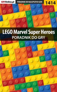 бесплатно читать книгу LEGO Marvel Super Heroes автора Maciej Kozłowski