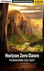 бесплатно читать книгу Horizon Zero Dawn автора Wiśniewski Łukasz