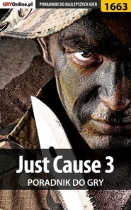 бесплатно читать книгу Just Cause 3 автора Jakub Bugielski
