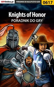 бесплатно читать книгу Knights of Honor автора Marcin Terelak
