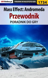 бесплатно читать книгу Mass Effect: Andromeda автора Jakub Bugielski