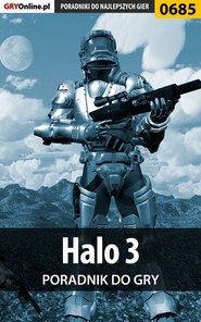 бесплатно читать книгу Halo 3 автора Maciej Kurowiak