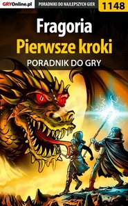 бесплатно читать книгу Fragoria - pierwsze kroki  автора Piotr Kulka