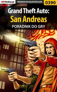 бесплатно читать книгу Grand Theft Auto: San Andreas автора Marek Czajor